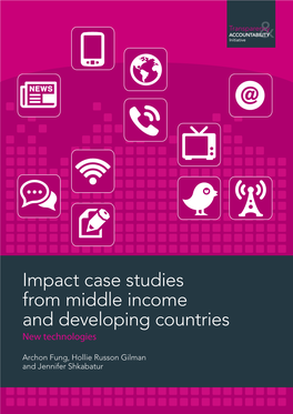 Impact Case Studies from Middle Income and Developing Countries New Technologies