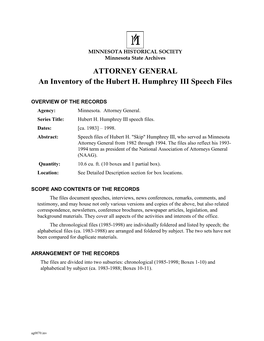ATTORNEY GENERAL: an Inventory of the Hubert H. Humphrey III Speech Files