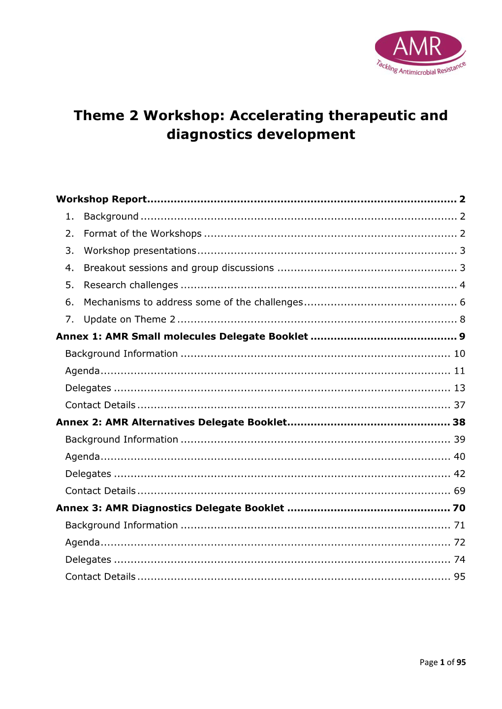 Theme 2 Workshop: Accelerating Therapeutic and Diagnostics Development