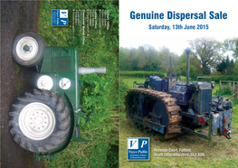 Genuine Dispersal Sale Saturday, 13Th June 2015
