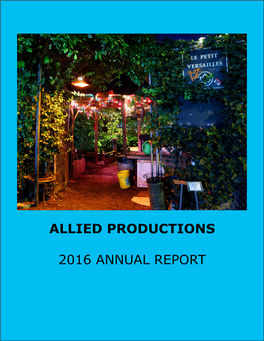 2016 Annual Report Allied Preservation Efforts the Allied Umbrella