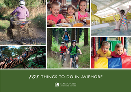 101 Things to Do in Aviemore