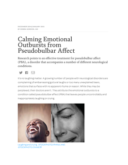 Calming Emotional Outbursts from Pseudobulbar A�Ect