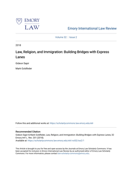 Law, Religion, and Immigration: Building Bridges with Express Lanes