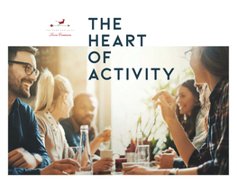 THE HEART of ACTIVITY the Town Center at Levis Commons Is a Showcase Development That Combines a Traditional
