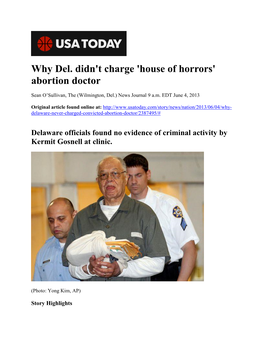 Why Del. Didn't Charge 'House of Horrors' Abortion Doctor