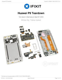 Huawei P9 Teardown Guide ID: 62348 - Draft: 2021-07-14