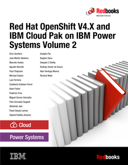 Red Hat Openshift V4.X and IBM Cloud Pak on IBM Power Systems Volume 2