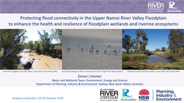 Protecting Flood Connectivity in the Upper Namoi River Valley Floodplain to Enhance the Health and Resilience of Floodplain Wetlands and Riverine Ecosystems