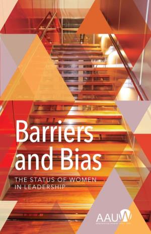 Barriers and Bias: the Status of Women in Leadership