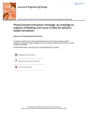 Physics-Based Simulation Ontology: an Ontology to Support Modelling and Reuse of Data for Physics- Based Simulation