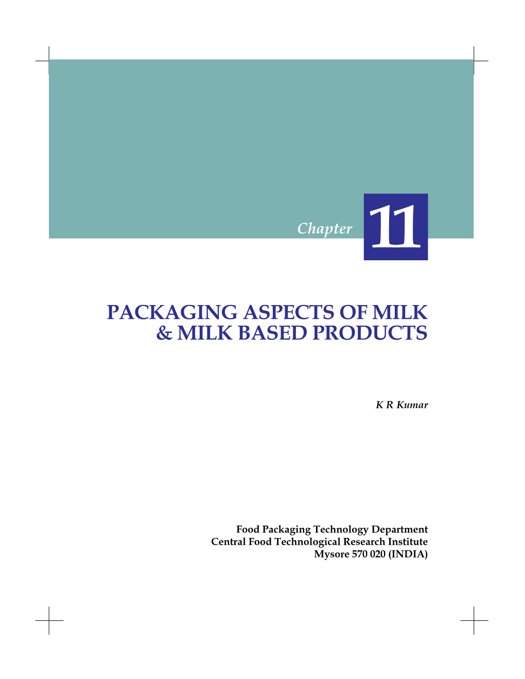 Packaging Aspects of Milk & Milk Based Products