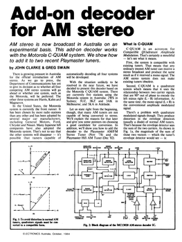 Add-On Decoder for AM Stereo AM Stereo Is Now Broadcast in Australia on an What Is C-QUAM Experimental Basis