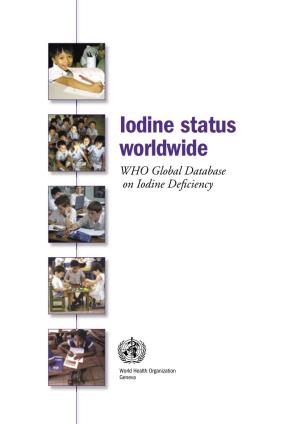 Iodine Status Worldwide : WHO Global Database on Iodine Deficiency / Editors: Bruno De Benoist