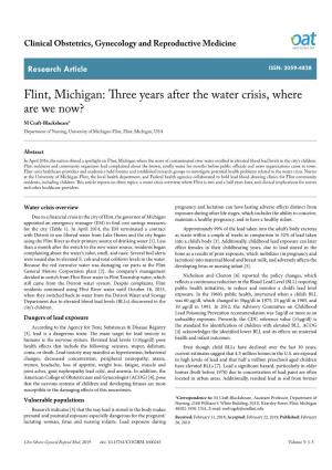 Flint, Michigan: Three Years After the Water Crisis, Where Are We Now? M Craft-Blacksheare* Department of Nursing, University of Michigan-Flint, Flint, Michigan, USA
