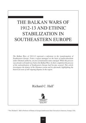 The Balkan Wars of 1912-13 and Ethnic Stabilization in Southeastern Europe