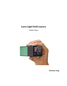 Lytro Light Field Camera