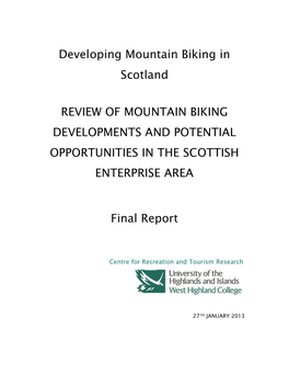 Developing Mountain Biking in Scotland REVIEW of MOUNTAIN