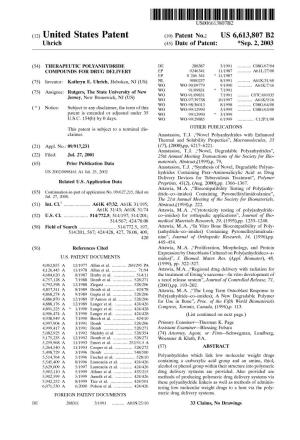 (12) United States Patent (10) Patent No.: US 6,613,807 B2 Uhrich (45) Date of Patent: *Sep