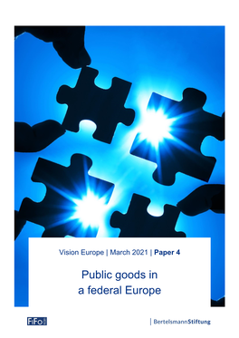 Public Goods in a Federal Europe