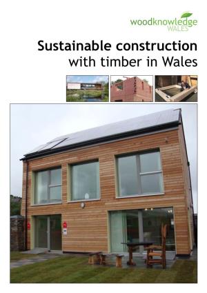 Sustainable Construction with Timber in Wales