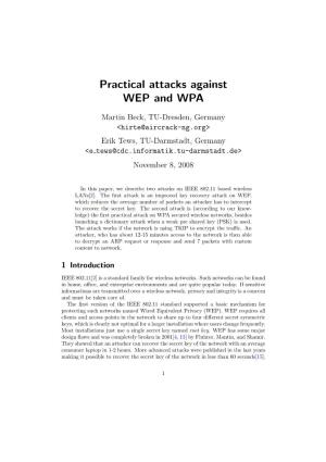 Practical Attacks Against WEP and WPA