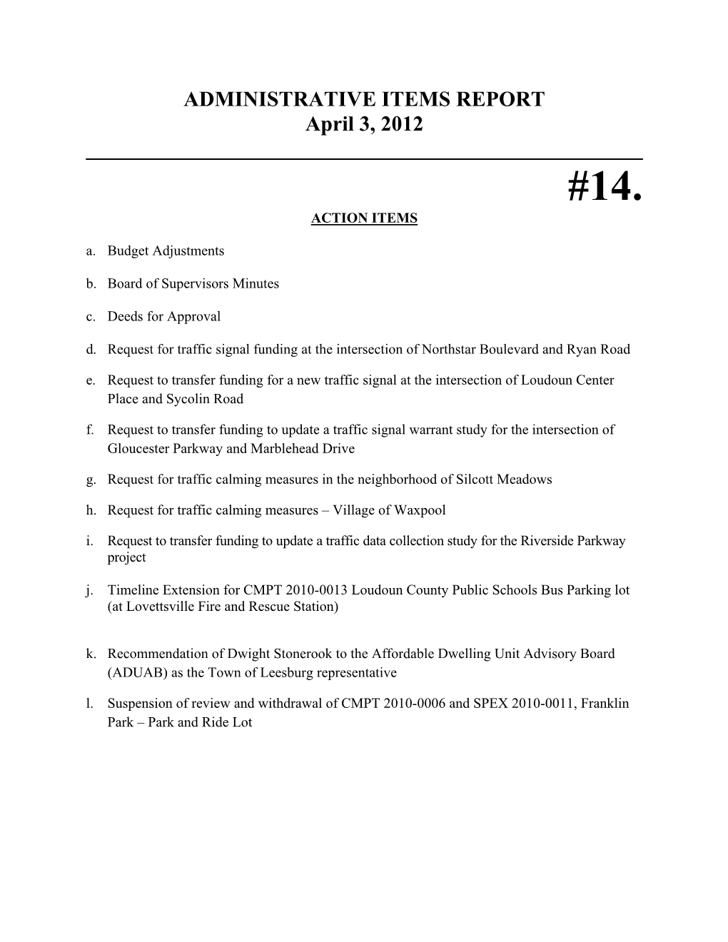 ADMINISTRATIVE ITEMS REPORT April 3, 2012 ______#14