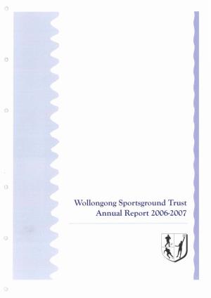 Wollongong Sportsground Trust Annual Report 2006,2007