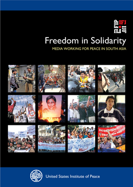 Freedom in Solidarity Media Working for Peace in South Asia