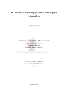 An Assessment of Melaleuca (Myrtaceae) As Invasive Species in South Africa