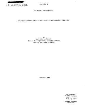 88-184 L: Strategic Defense Initiative: Selected References, 1986-1988