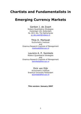 Chartists and Fundamentalists in Emerging Currency Markets