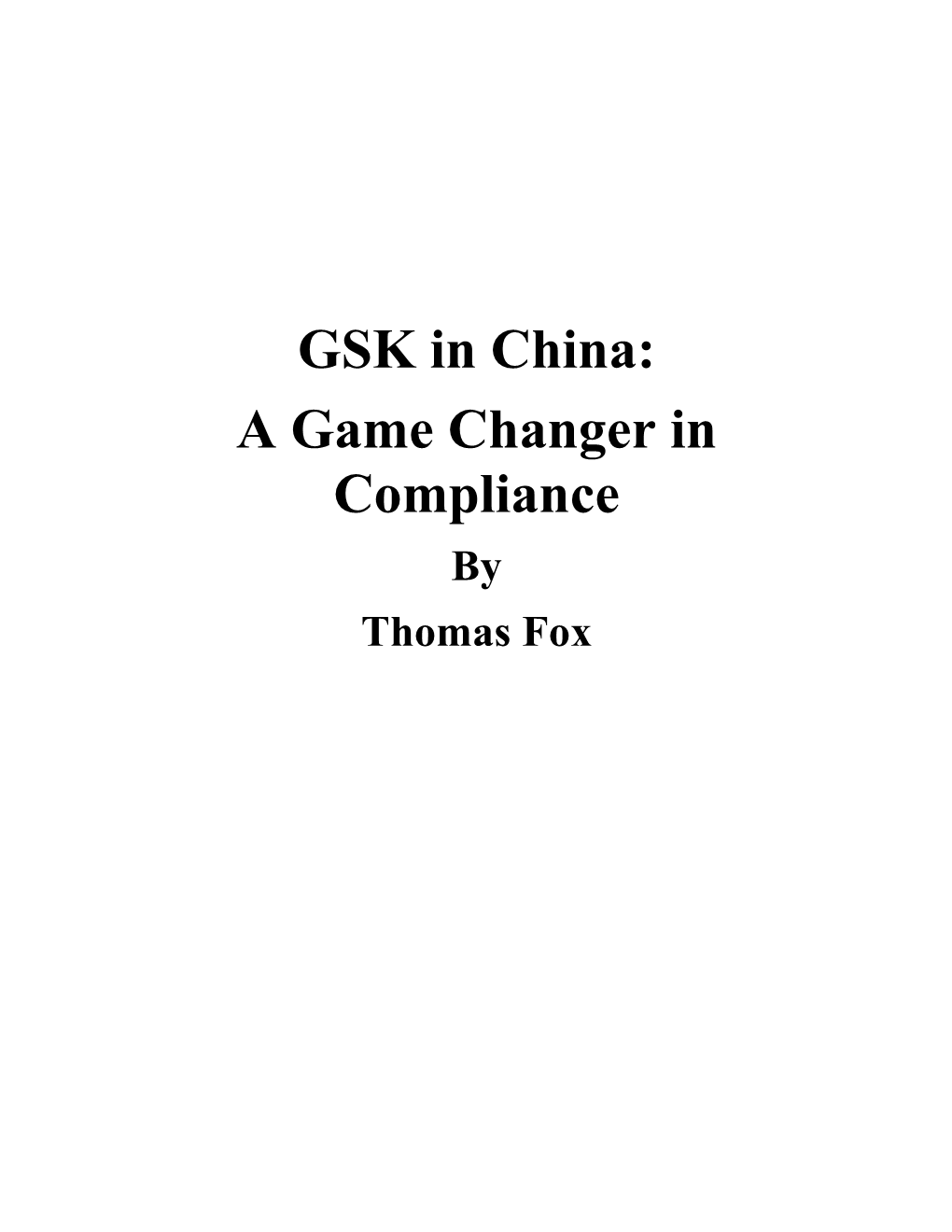 GSK in China by Tom