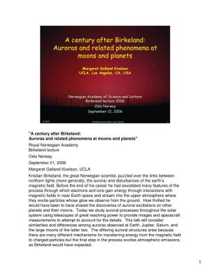 A Century After Birkeland: Auroras and Related Phenomena at Moons and Planets