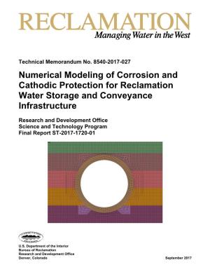 Numerical Modeling of Corrosion and Cathodic Protection for Reclamation Water Storage and Conveyance Infrastructure