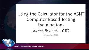 Using the Calculator for the ASNT Computer Based Testing