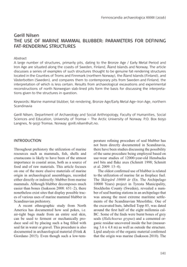 Gørill Nilsen the USE of MARINE MAMMAL BLUBBER: PARAMETERS for DEFINING FAT-RENDERING STRUCTURES