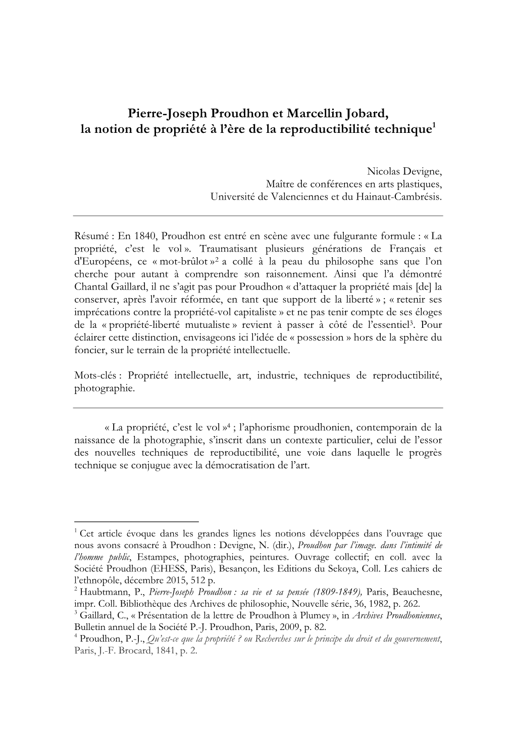 Pierre-Joseph Proudhon Et Marcellin Jobard, La Notion De Propriété À L’Ère De La Reproductibilité Technique1