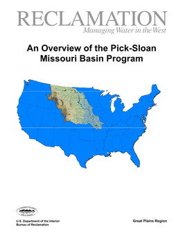 An Overview of the Pick-Sloan Missouri Basin Program