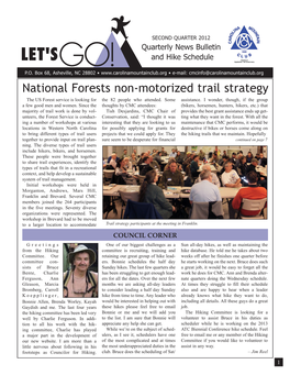 National Forests Non-Motorized Trail Strategy the US Forest Service Is Looking for the 82 People Who Attended