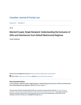 Married Couple, Single Recipient: Understanding the Exclusion of Gifts and Inheritances from Default Matrimonial Regimes