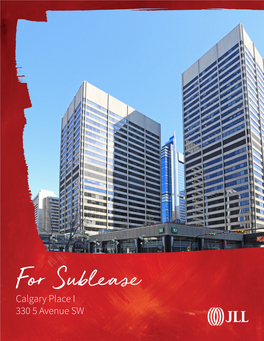 For Sublease Calgary Place I 330 5 Avenue SW Property Details