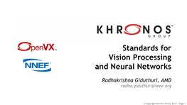 Standards for Vision Processing and Neural Networks