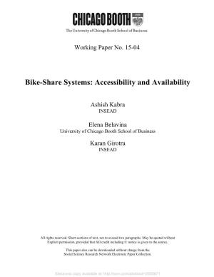 Bike-Share Systems: Accessibility and Availability