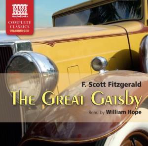 F. Scott Fitzgerald the Great Gatsby Read by William Hope 1 the Great Gatsby by F