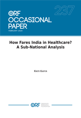 How Fares India in Healthcare? a Sub-National Analysis