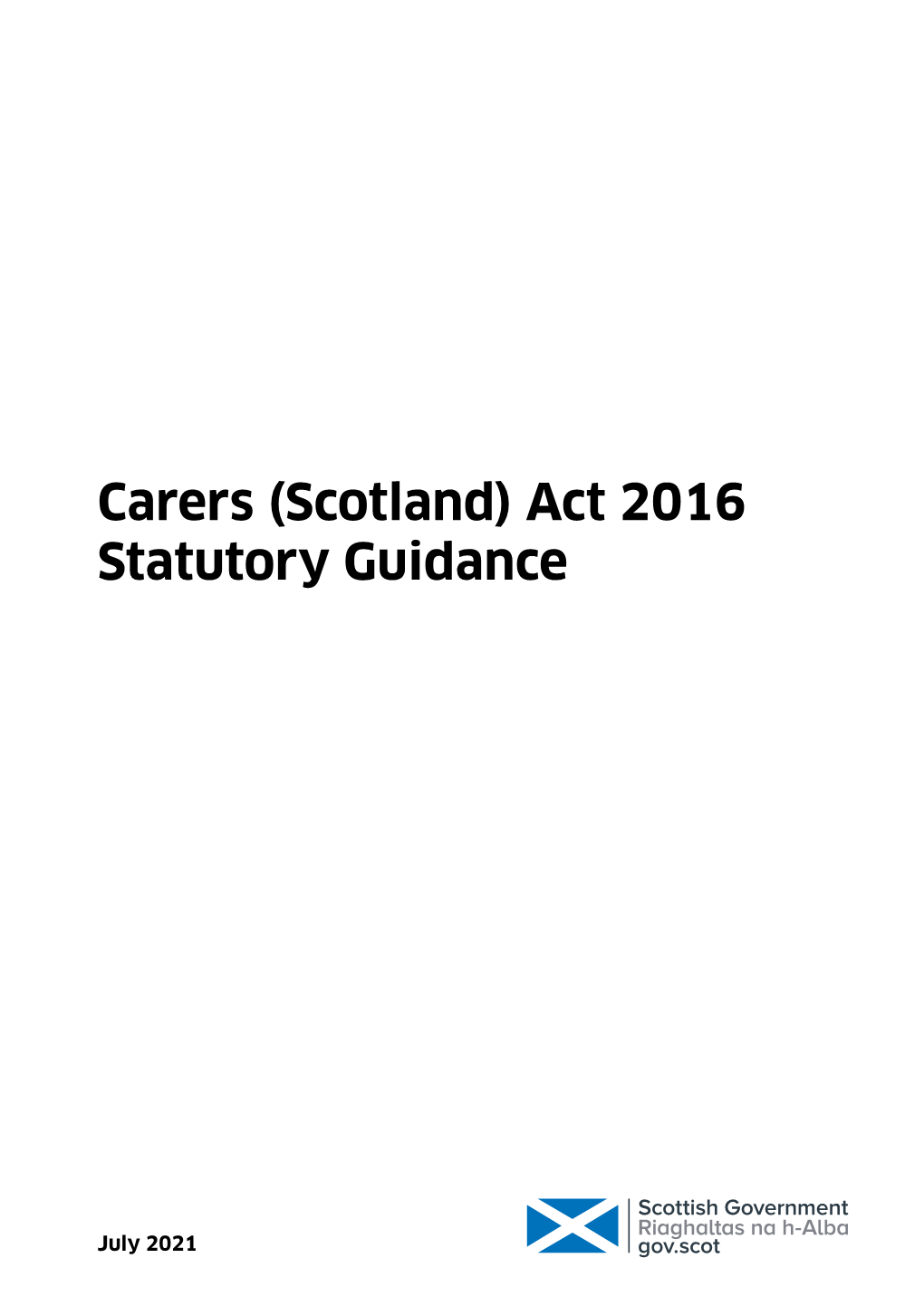 Carers (Scotland) Act 2016 Statutory Guidance