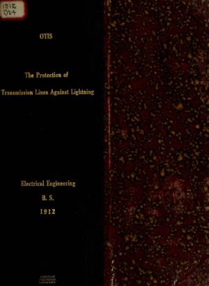 The Protection of Transmission Lines Against Lightning