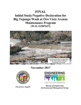 Initial Study/Negative Declaration for Big Tujunga Wash at Oro Vista Avenue Maintenance Program (W.O