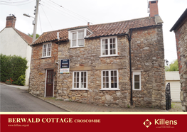 Berwald Cottage Croscombe